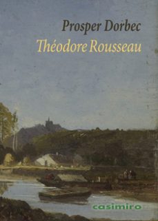 theodore rousseau-prosper dorbec-9788419524805
