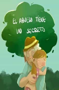 el abuelo tiene un secreto-mariger diaz lardin-9788419528605