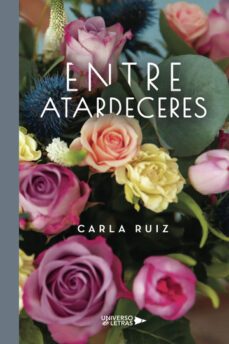 entre atardeceres-carla ruiz-9788419614605