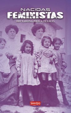 nacidas feministas-reis carme a. pelaez-9788419793805