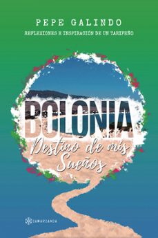bolonia, destino de mis sueños (ebook)-9788419800305