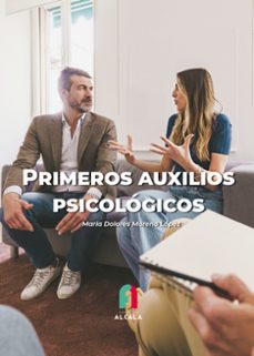 primeros auxilios psicologicos-maria dolores moreno lopez-9788419849205