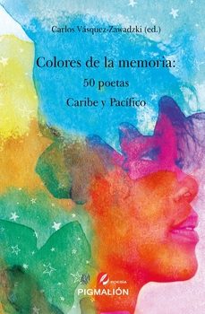 colores de la memoria: 50 poetas-9788419928405