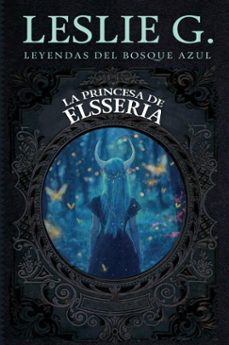 la princesa de elsseria (ebook)-leslie g.-9788419962805