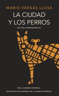 la ciudad y los perros (edición conmemorativa de la rae y la asale) (ebook)-mario vargas llosa-9788420438405