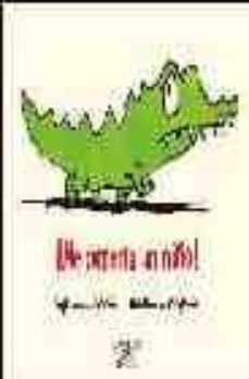 ¡me comeria un niño!-sylviane donnio-9788420467405