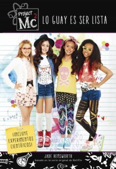 lo guay es ser lista (coleccion project mc2) (ebook)-jade hemsworth-9788420487205