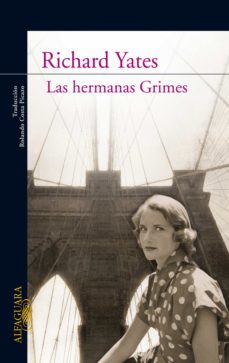 las hermanas grimes-richard yates-9788420490205
