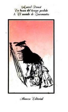 el mundo de guermantes. en busca del tiempo perdido (t.3)(15ª ed. )-9788420610405