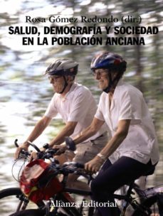 salud, demografia y sociedad en la poblacion anciana-9788420648705