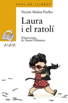 laura i el ratoli-vicente muñoz puelles-9788420741505