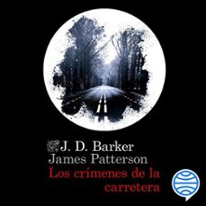 los crímenes de la carretera-j.d. barker-james patterson-9788423359905