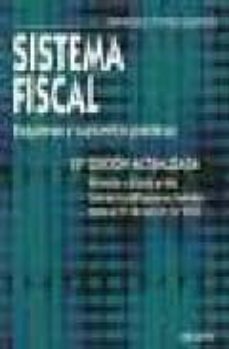 sistema fiscal: esquemas y supuestos practicos (13ª ed.)-9788423421305