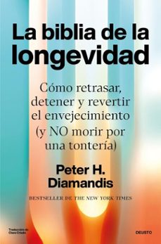 la biblia de la longevidad (ebook)-peter diamandis-9788423439805