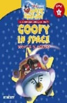 goofy in the space = goofy en el espacio (magic english. lecturas graduadas. nivel 1) (ed. bilingüe ingles-español)-9788424116705