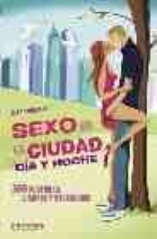 sexo en la ciudad: dia y noche-lisa sussman-9788424117405
