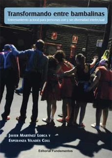 transformando entre bambalinas: entrenamiento actoral para personas con y sin diversidad intelectual-9788424514105