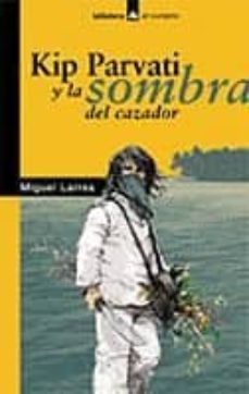 kip parvati y la sombra del cazador-9788424624705