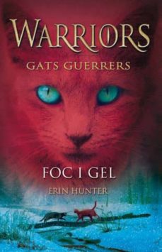 foc i gel (el clan dels gats guerrers)-9788424643805