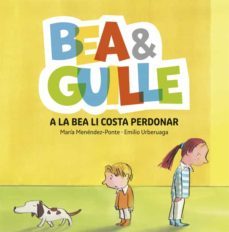 bea & guille 1: a la bea li costa perdonar-9788424660505