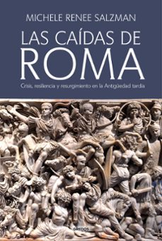 las caidas de roma (ebook)-michele renee salzman-9791387896096