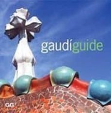 gaudi guide-xavier guell-9788425218705