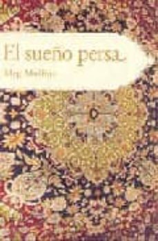 el sueño persa-meg mullins-9788425340505