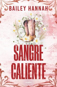 sangre caliente (el rancho wells 2) (ebook)-bailey hannah-9788425358005