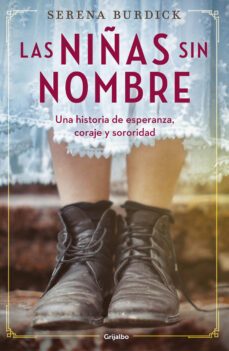 las niñas sin nombre-serena burdick-9788425359705