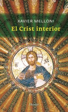 el crist interior-javier melloni ribas-9788425428005