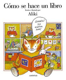 como se hace un libro-aliki brandenberg-9788426124005
