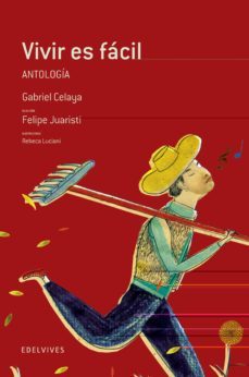 vivir es facil: antologia-gabriel celaya-9788426378705