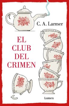el club del crimen (ebook)-c.a. larmer-9788426426505