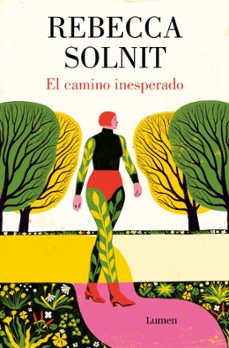 el camino inesperado (ebook)-rebecca solnit-9788426431912