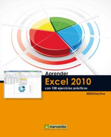 aprender excel 2010 con 100 ejercicios practicos-9788426716705