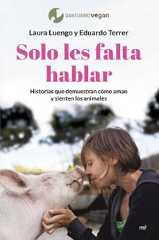solo les falta hablar-laura luengo-eduardo terrer-9788427049505