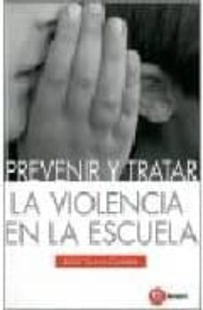 prevenir y tratar la violencia en la escuela-edith tartar goddet-9788427129405