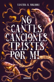 no cantes canciones tristes por mi (ebook)-vanessa r. migliore-9788427241305