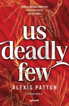 us deadly few (los oscuros 2)-alexis patton-9788427256705