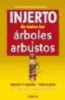 injerto de todos los arboles y arbustos-9788428214605