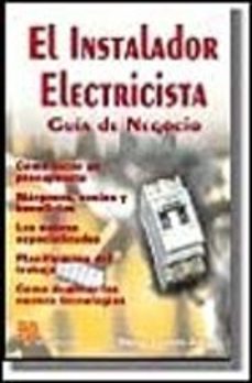 el instalador electricista guia de negocios-9788428322805