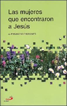 las mujeres que encontraron a jesus-9788428525305