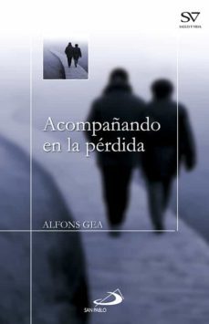 acompañando en la perdida-alfons gea-9788428532105
