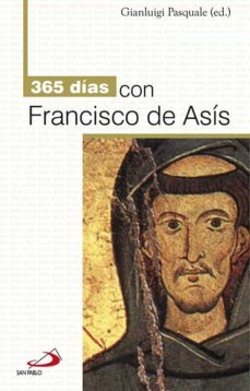 365 dias con francisco de asis-pascuale (ed.) gianluigi-9788428539005