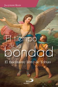 el tiempo de la bondad-jacqueline kelen-9788428574105