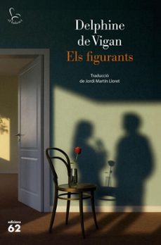 els figurants-delphine de vigan-9788429783605