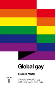 global gay-frederic martel-9788430607105