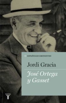 jose ortega y gasset-9788430609505