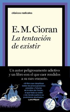 la tentacion de existir-9788430626205
