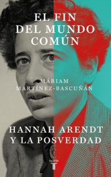 el fin del mundo comun (ebook)-mariam martinez bascuñan-9788430627905